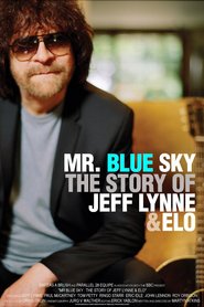 Mr Blue Sky: The Story of Jeff Lynne & ELO